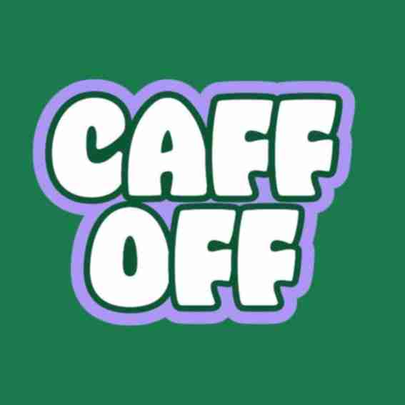 Caff Off Reviews