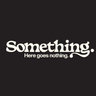 Something 