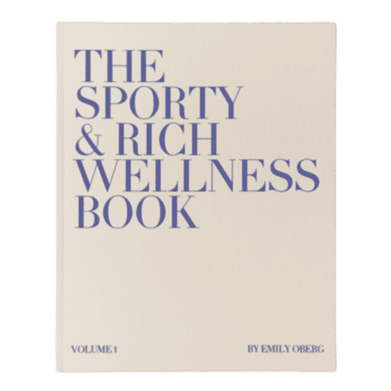 The Sporty & Rich Wellness Book