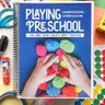 Playing Preschool