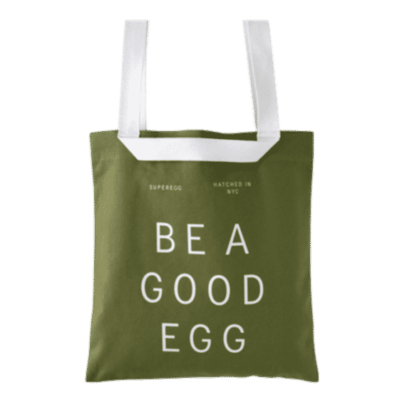 Be A Good Egg Tote Bag