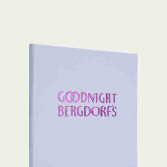 "Goodnight Bergdorf's" Book by Natalie Rockefeller