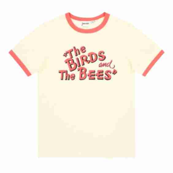 The Birds and The Bees Slogan Tee