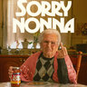 Sorry Nonna