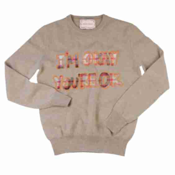 I'm Okay Crewneck