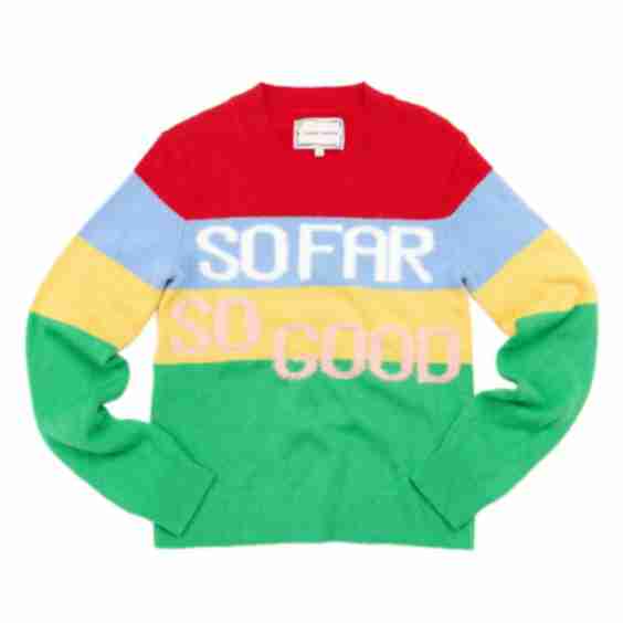 So Far So Good Crewneck