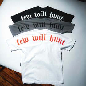 Few Will Hunt