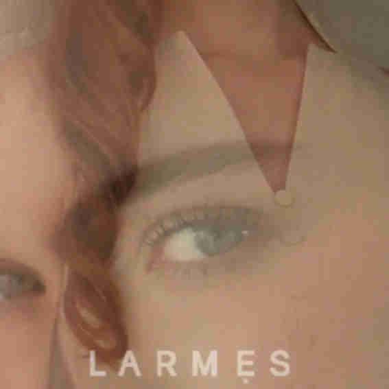 Larmes Reviews