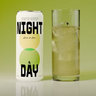 Night and Day Drinks