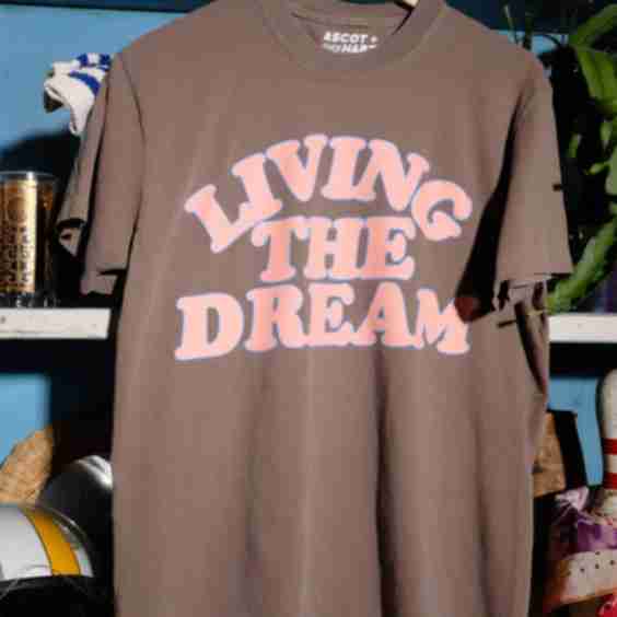 Living The Dream Tee