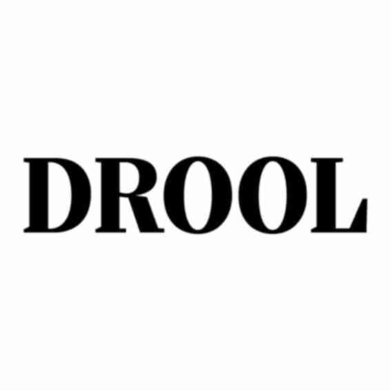 Drool Reviews