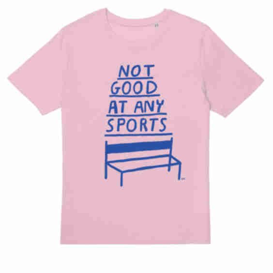 Not Good At Any Sports Organic Classic T Shirt Cotton Pink
