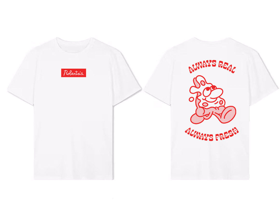 Roberta's Always Real Always Fresh T-shirt