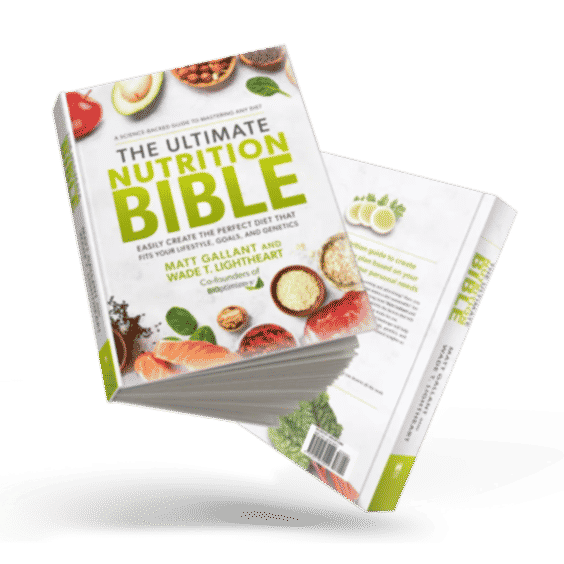 The Ultimate Nutrition Bible For Lifelong Nutrition Results