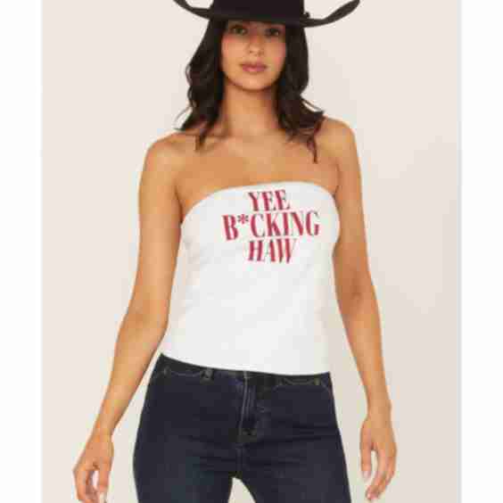 Yee B*cking Haw Tube Top