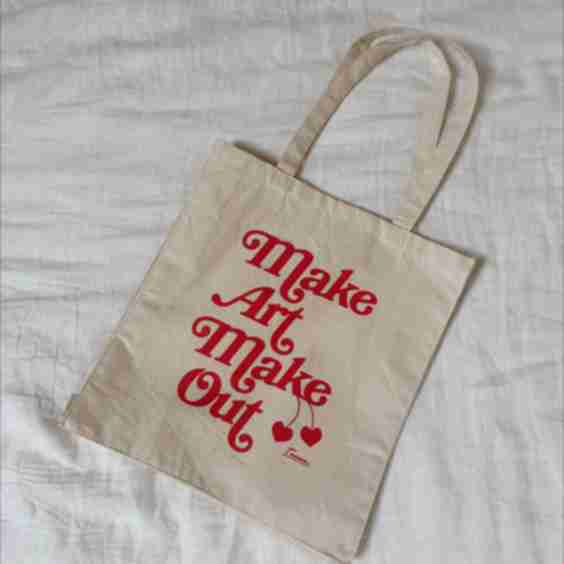 Make Art Make Out Tote