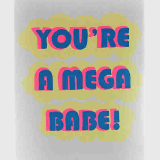 Gold Teeth Brooklyn You're A Mega Babe Card