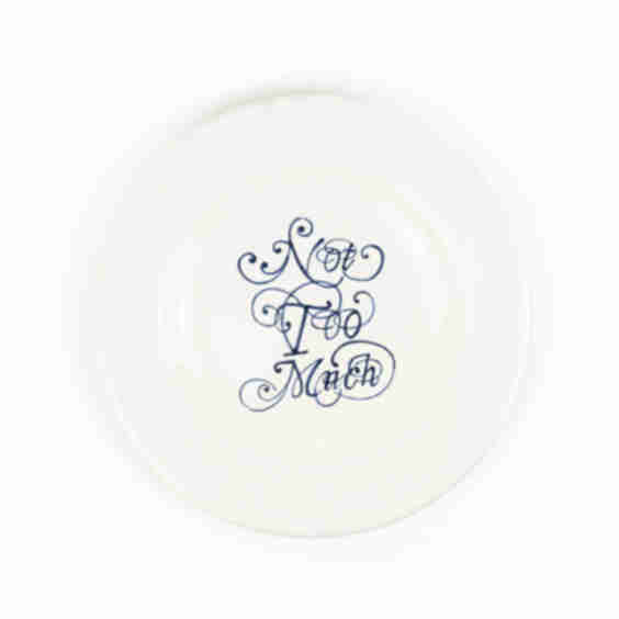 Not Too Much Plate