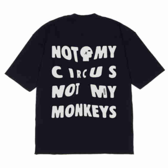 Oversized T-Shirt with Not My Circus Design