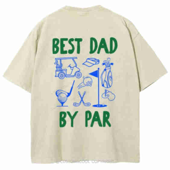 Best Dad By Par Washed T-Shirt