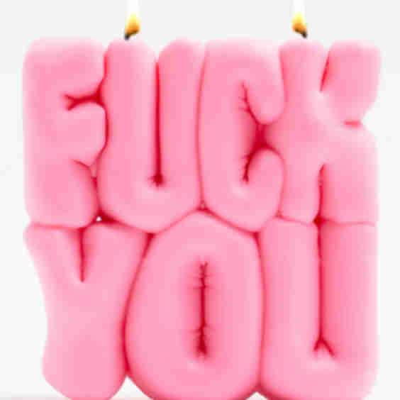 Fuck You Candle