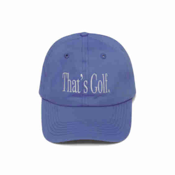 That's Golf Dad Hat