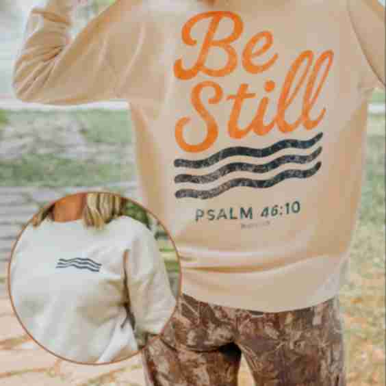 Be Still - Fall Edition Sweatshirt