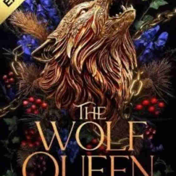 The Wolf Queen: Exclusive Edition 