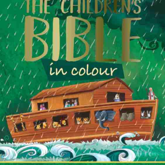 The Children's Bible - in Colour