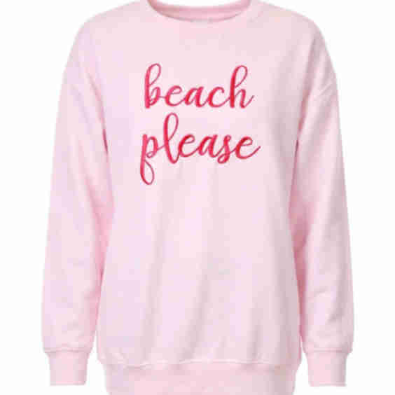 Embroidered Beach Please Sweatshirt