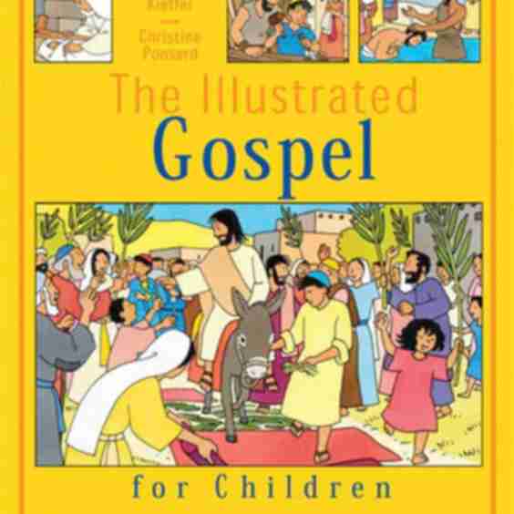 The Illustrated Gospel For Children