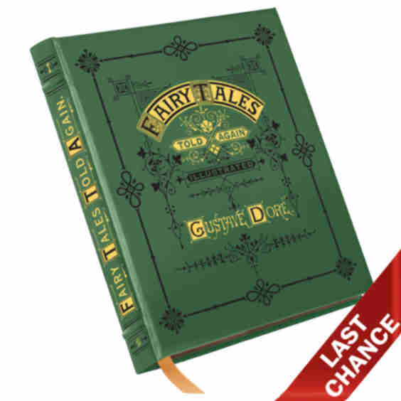 Gustave Doré’s Fairy Tales Told Again (Deluxe Leather‑Bound Book)